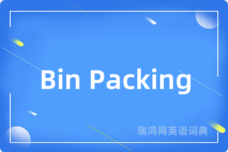 Bin Packing