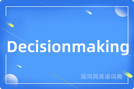 Decisionmaking