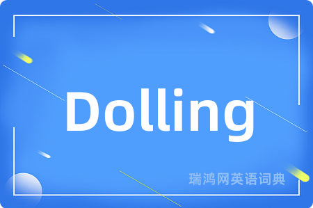 Dolling