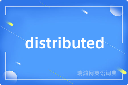 distributed