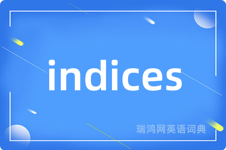 indices