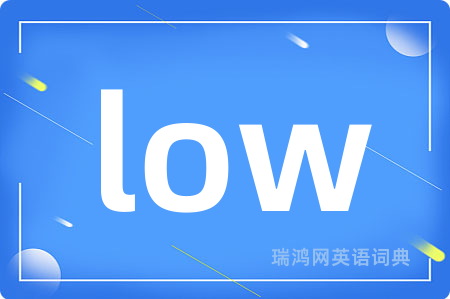 low